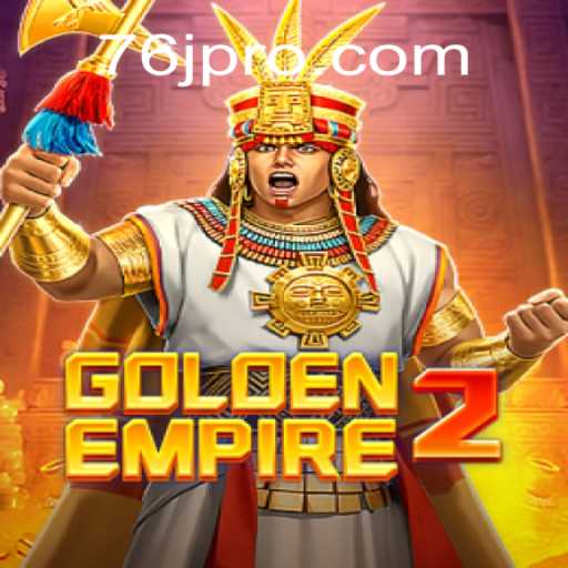 GoldenEmpire2: Um Mergulho no Novo Universo de 76J.com