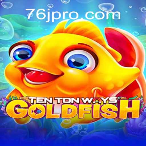 Descubra o Mundo Fascinante de TenTonWaysGoldfish: Um Mergulho Intenso no Gameplay em 76J.com